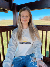 Load image into Gallery viewer, You’re So Golden Crewneck