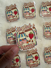 Load image into Gallery viewer, Hot Girls Support Farmers Markets Sticker
