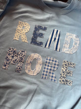 Load image into Gallery viewer, Blue Read More Sewn Crewneck
