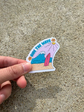 Load image into Gallery viewer, Ride the Wave Sticker
