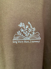 Load image into Gallery viewer, Long Story Short, I Survived Crewneck
